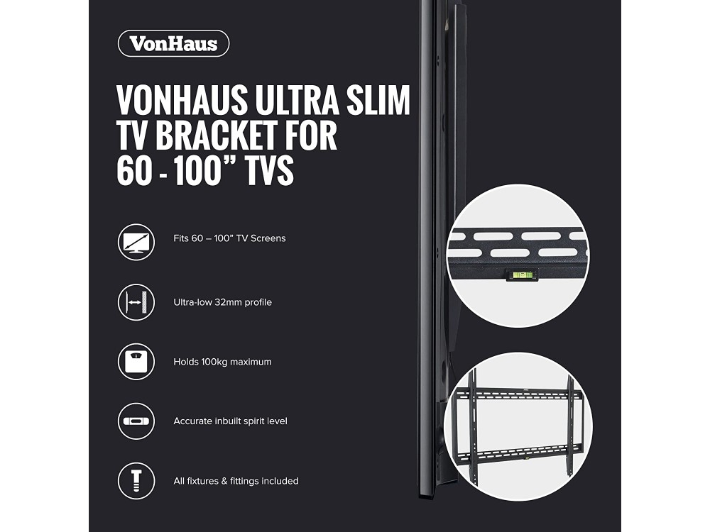 VonHaus Ultra Slim TV Mount Flat to Wall, Βάση για TV 60”-100”, έως 100kg